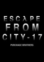 Affiche Escape From City 17